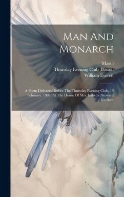 Man And Monarch - Everett, William; Mass
