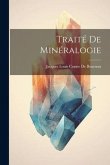 Traité De Minéralogie