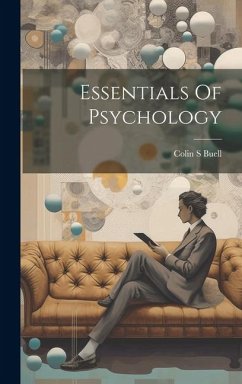 Essentials Of Psychology - Buell, Colin S