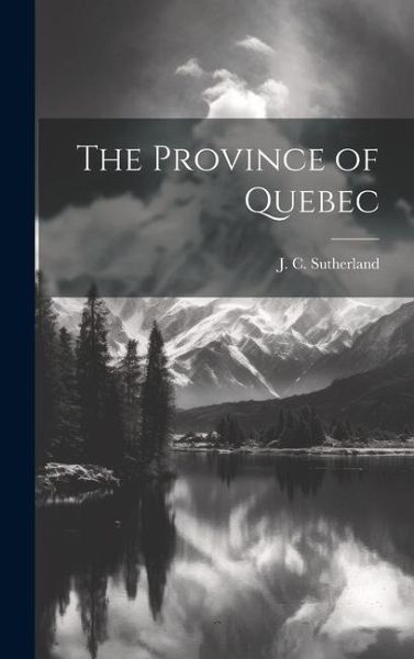 The Province of Quebec