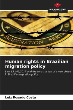 Human rights in Brazilian migration policy - Rosado Costa, Luiz