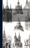 The Idea Of The Church