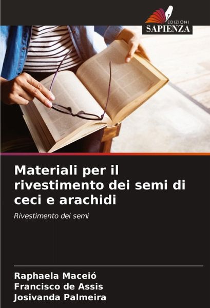 Materiali per il rivestimento dei semi di ceci e arachidi
