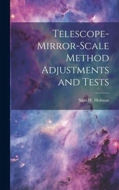 Cover Telescope-mirror-scale Method Adjustments and Tests