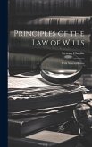 Principles of the Law of Wills