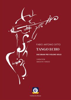 Tango Echo (eBook, ePUB) - Ditto, Fabio Antonio