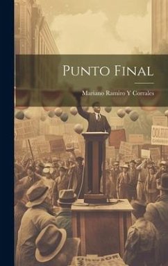Punto Final - Corrales, Mariano Ramiro Y