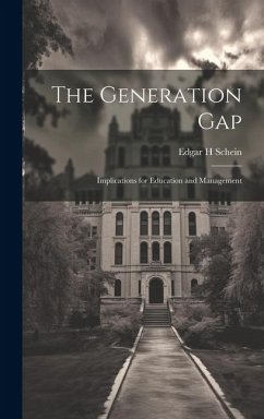 The Generation Gap - Schein, Edgar H