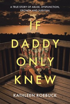 If Daddy Only Knew - Roebuck, Kathleen
