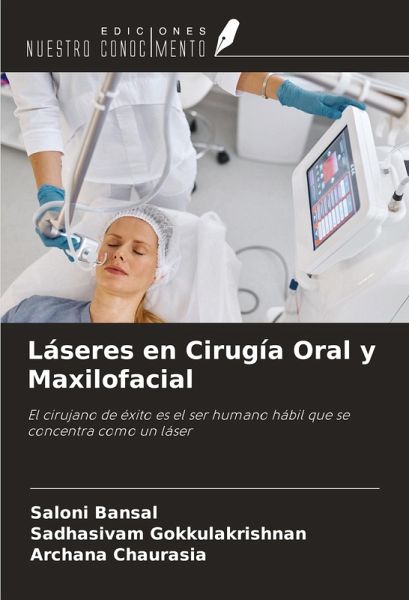 Láseres en Cirugía Oral y Maxilofacial