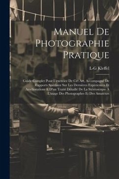 Manuel De Photographie Pratique - Kleffel, L-G