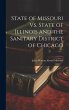 State of Missouri Vs. State of Illinois... - Bild 1