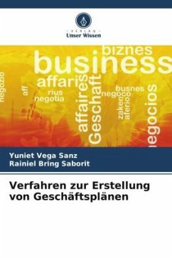 Verfahren zur Erstellung von Geschäftsplänen - Vega Sanz, Yuniet;Bring Saborit, Rainiel