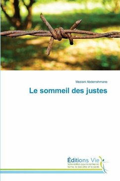 Le sommeil des justes - Abderrahmane, Meziani