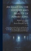 An Essay on the History and Reality of Apparitions.