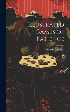 Illustrated Games of Patience - Cadogan, Adelaide