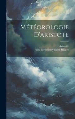 Météorologie D'aristote - Saint-Hilaire, Jules Barthélemy; Aristotle