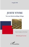 Juste vivre