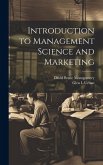 Introduction to Management Science and Marketing