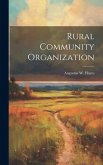 Rural Community Organization Rural Community Organization