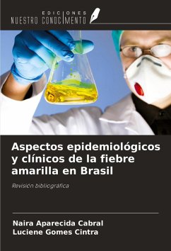 Aspectos epidemiológicos y clínicos de la fiebre amarilla en Brasil Cover Aspectos epidemiológicos y clínicos de la fiebre amarilla en Brasil