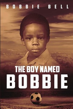 THE BOY NAMED BOBBIE - Bell, Bobbie
