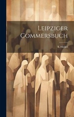 Leipziger Commersbuch - Hinkel, K.