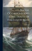 Naval Occasions and Some Traits of the Sailor-man