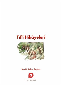 Tiflî Hikâyeleri - Sayers, David Selim