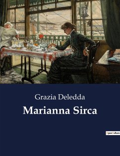 Marianna Sirca - Deledda, Grazia