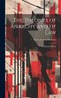 The Theories of Anarchy and of Law - Bild 1
