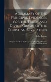 A Summary of the Principal Evidences for the Truth and Divine Origin of the Christian Revelation