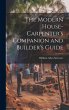 The Modern House-Carpenter's Companion... - Bild 1