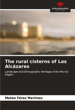 Cover The rural cisterns of Los Alcázares