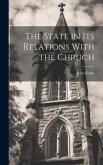 The State in its Relations With the Chruch