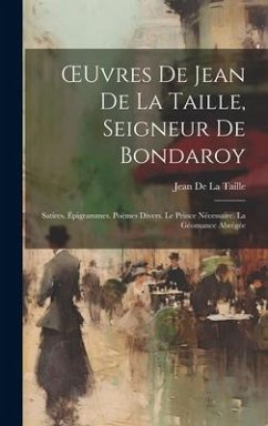 Cover OEuvres De Jean De La Taille, Seigneur De Bondaroy
