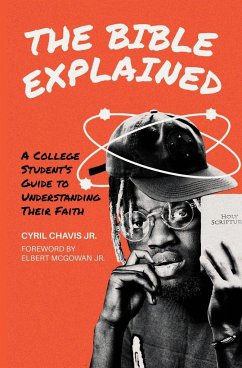 The Bible Explained - Chavis, Cyril