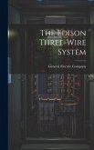The Edison Three-wire System