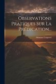 Observations Pratiques Sur La Prédication...