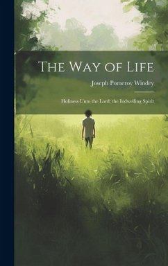 The Way of Life - Windey, Joseph Pomeroy