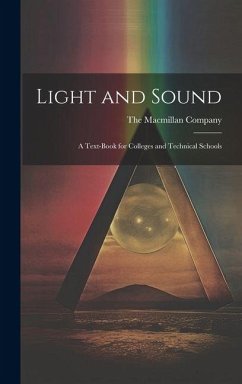 Cover Light and Sound; a Text-Book for Colleges and Technical Schools
