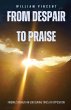 From Despair to Praise - Bild 1