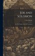 Job and Solomon; or, The Wisdom of the... - Bild 1
