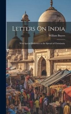 Letters On India - Buyers, William