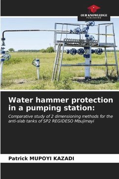 Water hammer protection in a pumping station: - MUPOYI KAZADI, Patrick