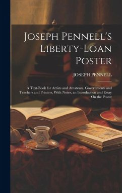 Joseph Pennell's Liberty-Loan Poster - Pennell, Joseph