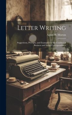 Letter Writing - Morton, Agnes H