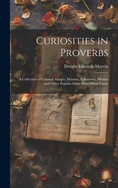 Curiosities in Proverbs - Marvin, Dwight Edwards