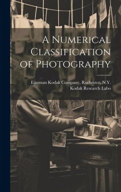 A Numerical Classification of Photography - Kodak Company, Rochester N Y Kodak