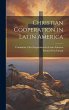 Christian Cooperation in Latin America - Bild 1